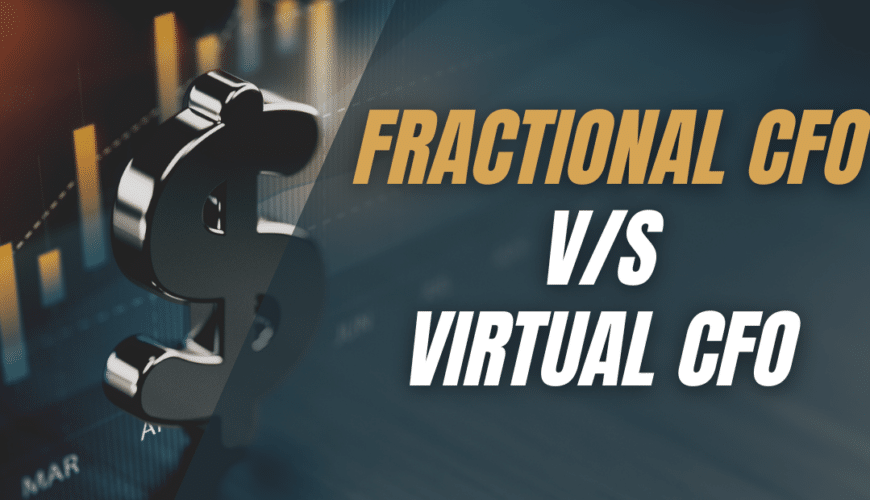 Fractional CFO v/s Virtual CFO