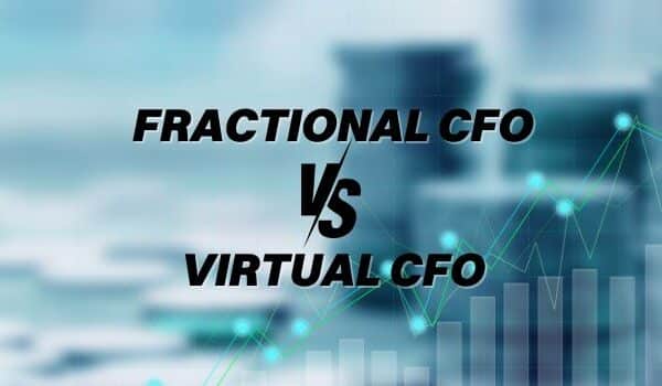 Fractional CFO v/s Virtual CFO