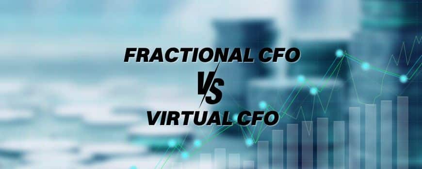 Fractional CFO v/s Virtual CFO